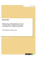 Marketing. Erfolgsfaktoren der strategischen Angebotspolitik