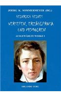 Heinrich Heines Versepen, Erzählprosa und Memoiren. Ausgewählte Werke I
