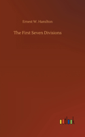 First Seven Divisions