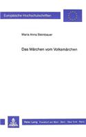 Das Maerchen vom Volksmaerchen