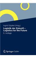 Logistik Der Zukunft - Logistics for the Future