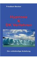 Hypnose und DK Verfahren