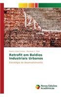 Retrofit em Baldios Industriais Urbanos