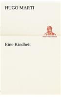 Eine Kindheit