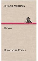 Plewna: (German)