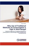 Why Use of Traditional Methods of Contraceptive Is High in West Bengal