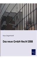 neue GmbH-Recht 2008