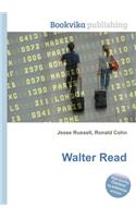 Walter Read: (English)