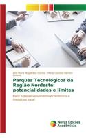 Parques Tecnológicos da Região Nordeste