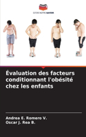 Évaluation des facteurs conditionnant l'obésité chez les enfants