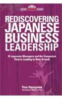 Rediscovering Japanese Business Leadership