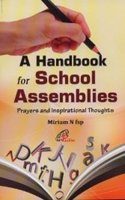 Handbook for School Assemblies, A