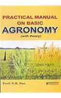 Practical Manual on Basic Agronomy (with Theory)