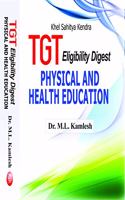 TGT Eligibility Digest (Physical and Health Education)- Paperback-2017