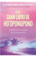 El Gran Libro de Ho'oponopono