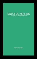 Soulful Healing