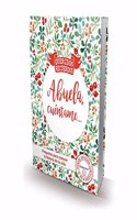 Abuela, cuentame...: Preguntas para conocer la vida de tu abuela