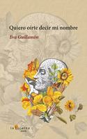 Quiero oirte decir mi nombre