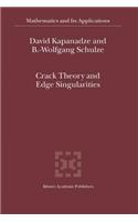 Crack Theory and Edge Singularities