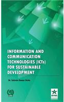 Information and Communication Technologies (ICTs) for Sustainable Development