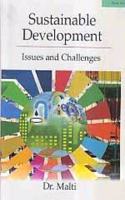 Sustainable Development : Issues anc Challenges