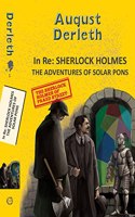 In Re: Sherlock Holmes - The adventures of Solar Pons