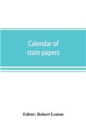 Calendar of state papers, Domestic series, of the reigns of Elizabeth 1581-1590