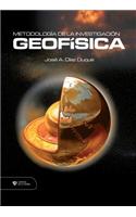 Metodología de la Investigación Geofísica