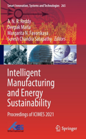 Intelligent Manufacturing and Energy Sustainability