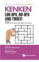 Kenken: Lim-Ops, No-Ops and Twist!: 180 6 X 6 Puzzles That Make You Smarter