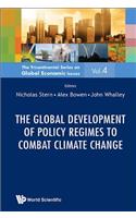 Global Development of Policy Regimes to Combat Climate Change