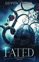 Fated