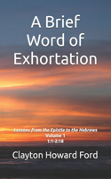 Brief Word of Exhortation