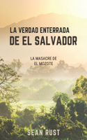 Verdad Enterrada de El Salvador