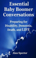 Essential Baby Boomer Conversations