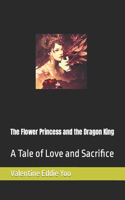 Flower Princess and the Dragon King