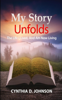 My Story Unfolds