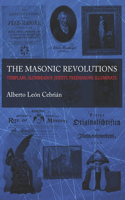 The Masonic Revolutions