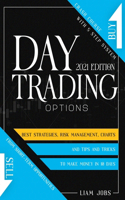 DAY TRADING OPTIONS (2021 edition)