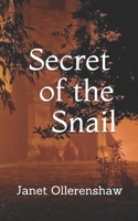 Secret of the Snail