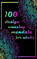 100 design amazing mandala for adults