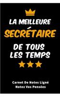 La Meilleure Secrétaire De Tous Les Temps carnet de notes ligné