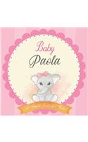Baby Paola A Simple Book of Firsts