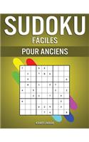 Sudoku Fáciles Pour Anciens: 250 Sudoku Large Facile à Lire pour Anciens avec Solutions