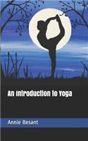 An Introduction to Yoga