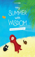 My Summer With Wisdom