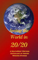 Seeing the World in 20/20