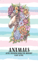Adult Coloring Books for Mommy - Animals - Easy Level