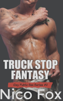 Truck Stop Fantasy