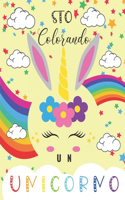 Sto colorando un unicorno: Libro da colorare Unicorno speciale per bambini a partire da 4 anni: Volume 1: Grande formato ( 21,5 * 27,9 ) 102 Pagine